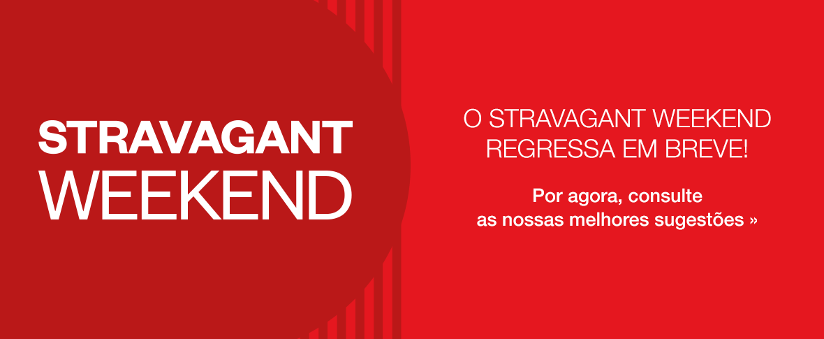 Stravagant Weekend em breve