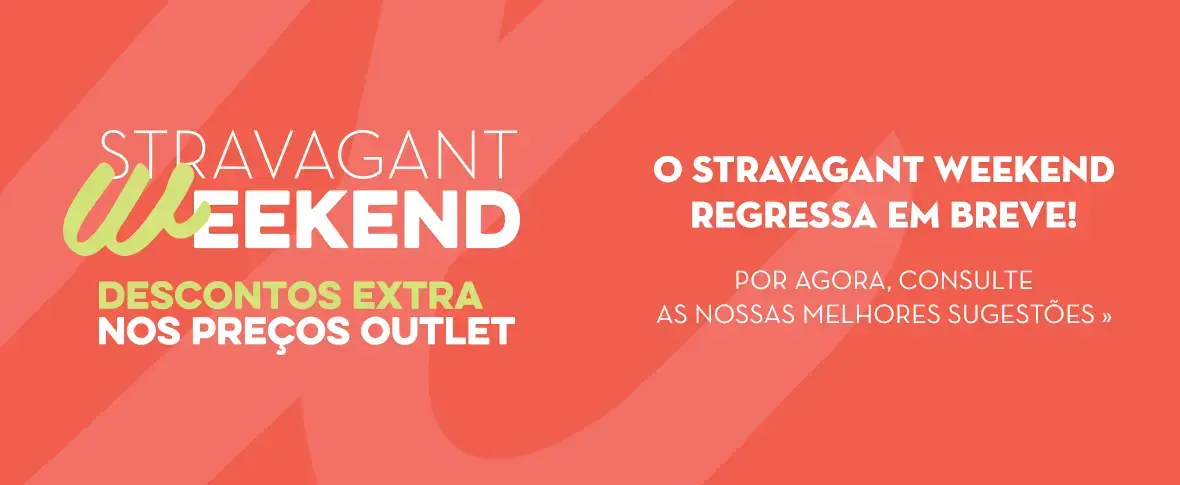 Stravagant Weekend em breve